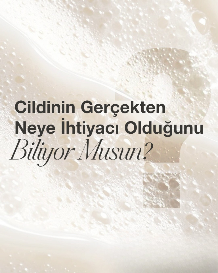 Cildinin Gerçekten Neye İhtiyacı Olduğunu Biliyor Musun